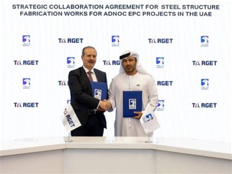 Epc Project Adnoc Signs Agreement With Target To Support 19 Billion Vision Oil And Gas Middle East