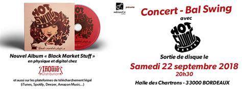 Bal Swing Du Hot Swing Sextet Samedi Septembre Halle Des Chartrons Bordeaux Jazz