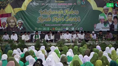 Live ISTIGHOTSAH KUBRO Hari Santri 2023 PCNU Trenggalek Di GOR Gajah