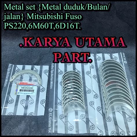 Jual Metal Set Metal Duduk Bulan Jalan Mitsubishi Fuso PS220 6M60T