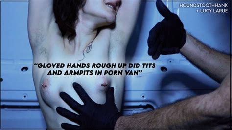 Gloved Hands Rough Up Did Tits And Armpits In P Van Houndstoothhank Clips Sale