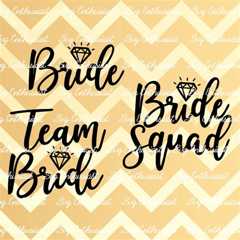 Bride Svg Bride Squad Svg Team Bride Svg Bachelorette Party Svg