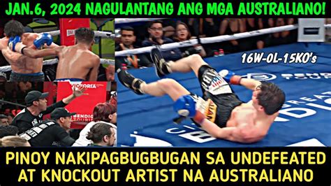 PINOY NAKIPAGBUGBUGAN SA UNDEFEATED AT KNOCKOUT ARTIST NA AUSTRALIANO