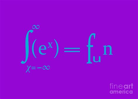 Sex Equals Fun Mathematics Symbols Digital Art By Humorous Quotes Fine Art America