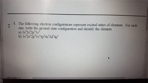 Solved 1 1 The Following Electron Configurations Represent Chegg