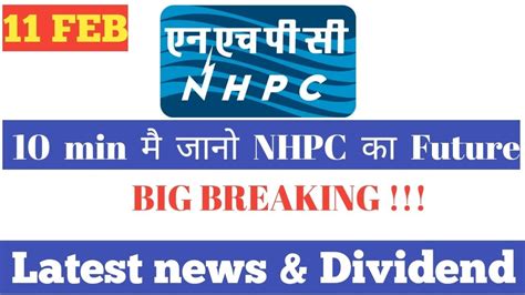 Nhpc Big Breaking Latest News Dividend Q Result Bada Dhamaka