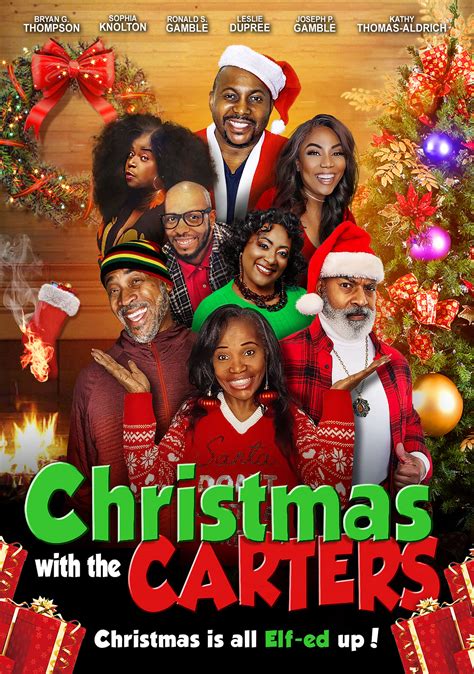 Christmas with the Carters (2022) Comedy, Directed By Bryan G. Thompson