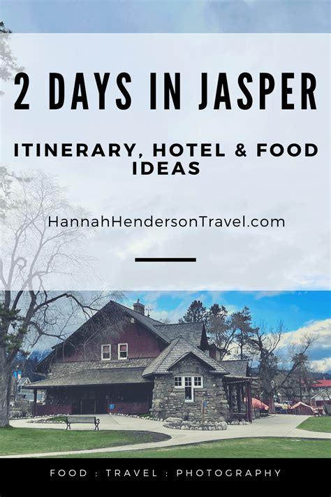 2 Days In Jasper Itinerary Ideas HH Lifestyle Travel