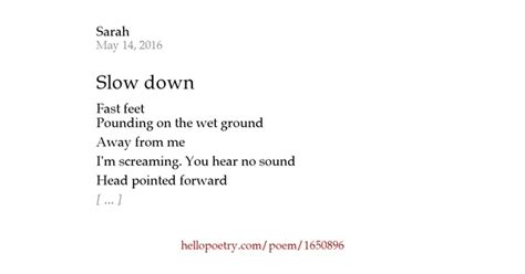 Slow Down By Sarah Hello Poetry