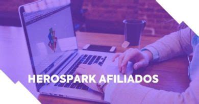 HeroSpark Afiliados o que é como funciona e 4 vantagens