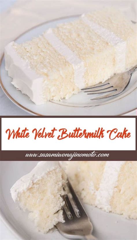 White Velvet Buttermilk Cake Buttermilk Cake Recipe Desserts Easy Cake Recipes