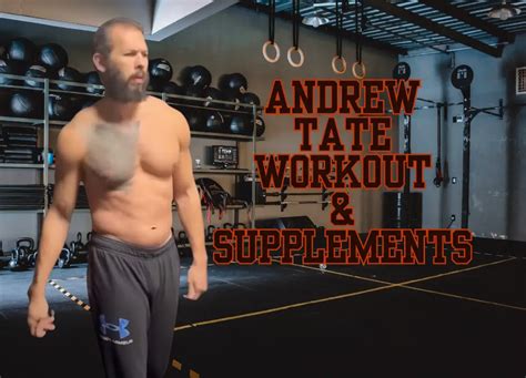 Andrew Tate’s ‘Top G’ Workout and Supplement Routine – Rogan Tribe