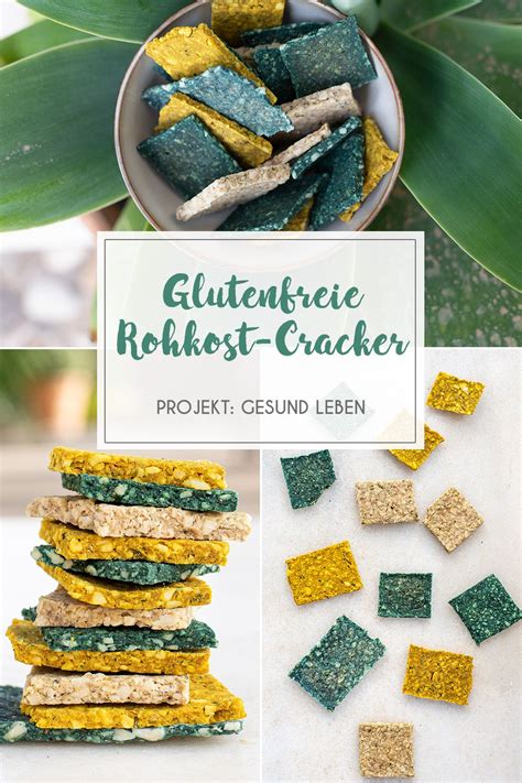 Rezept Glutenfreie Rohkost Cracker Projekt Gesund Leben Recipe