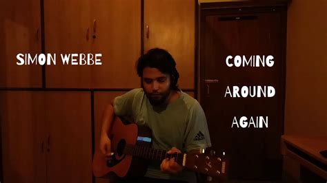 Simon Webbe Coming Around Again Acoustic Cover Youtube