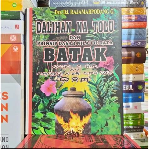 Jual Buku Dalihan Natolu Dan Prinsip Dasar Nilai Budaya Batak Shopee