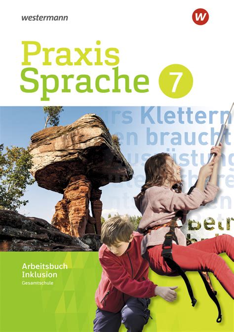 Praxis Sprache Gesamtschule 2017 Arbeitsbuch 7 Individuelle