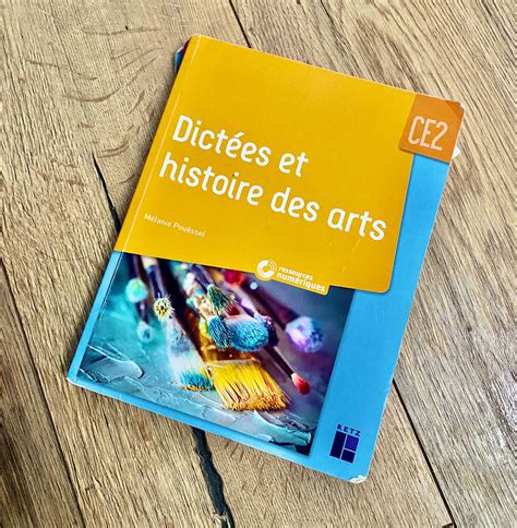 Dictée Histoire Des Arts Ce1 Ce2 Esam Solidarity