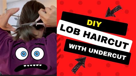 How To Do A Diy Lob Haircut With Undercut Diyhaircut Youtube