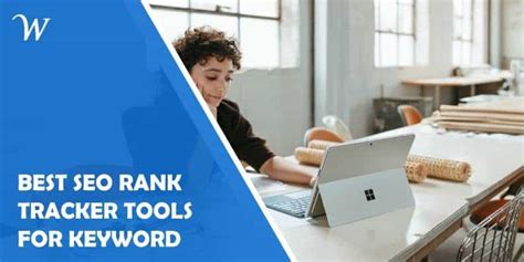 Five Best Seo Rank Tracker Tools For Keyword Wp Newsify