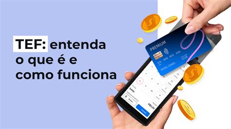 Tef Entenda O Que Como Funciona E Quais As Vantagens