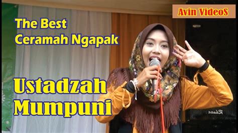 The Best Ceramah Ngapak Ustadzah Mumpuni Handayayekti Youtube