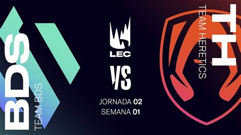 TEAM BDS VS TEAM HERETICS JORNADA 2 LEC VERANO 2024 LEAGUE OF