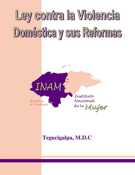 Ley Contra La Violencia Domestica Y Sus Reformas Tegucigalpa M D