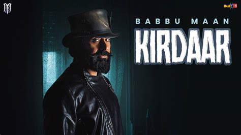 Listen To The Latest Punjabi Music Song Kirdaar Audio By Babbu Maan