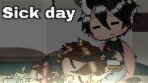 Sick Day Callum Felix Gacha Life Youtube