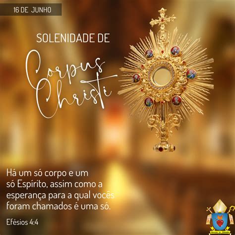 SOLENIDADE DO SANTÍSSIMO CORPO E SANGUE DE CRISTO Diocese de Janaúba