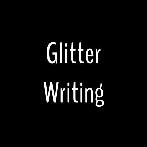 Glitter Writing