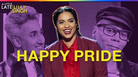 A Little Late With Lilly Singh Celebrates Pride Month Youtube