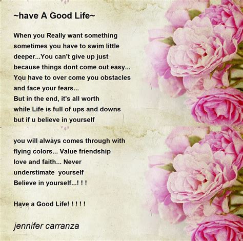 ~have A Good Life~ - ~have A Good Life~ Poem by jennifer carranza