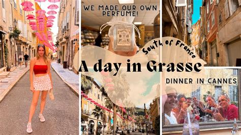 We made our own Perfume!! | Day Trip to Grasse in the South of France ...