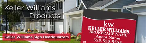 Keller Williams Real Estate Signs Magnets And Banners