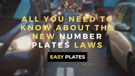 All You Need to Know About the New Number Plates Laws