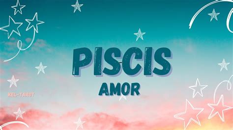 Piscis ♓️ Amor 💖🌟🧚🏻‍♂️🧿 Lecturadetarot Piscis Youtube