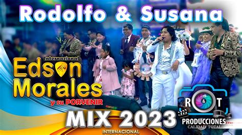 EDSON MORALES MIX 2023 Boda de Rodolfo y Susana Salón La Paceña