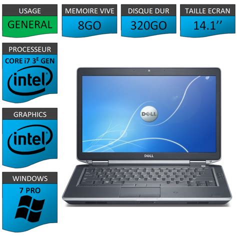 Dell Latitude E6430 I7 8go 320go Windows 7 Pro