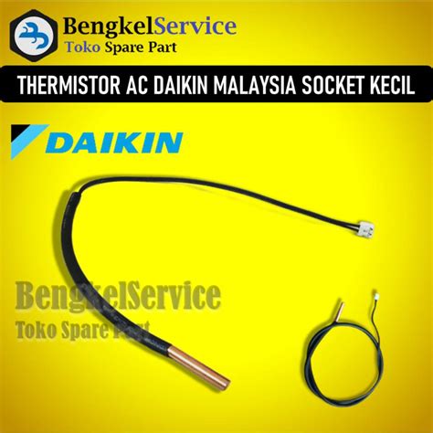 Jual Thermistor Thermis Termistor Termis Ac Daikin Malaysia Shopee