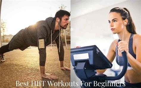 Best HIIT Workouts For Beginners. Whatever your favorite type of ...