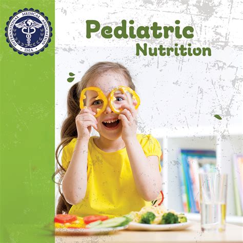 Pediatric Nutrition – IMA