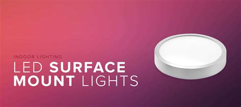 Get the Best Surface Mounted LED Lights Online | Vinay Electricals