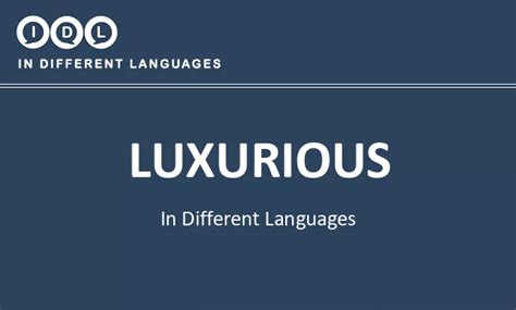 Luxurious In Different Languages