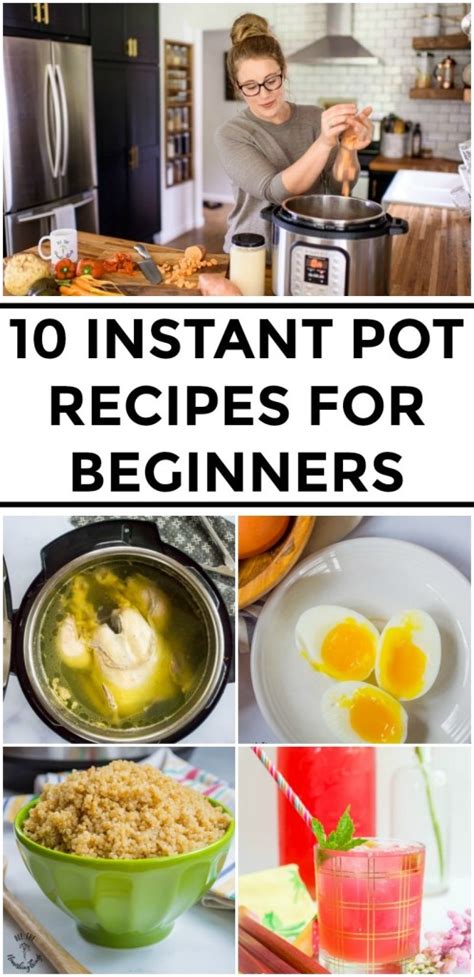 10 Instant Pot Recipes for Beginners (Instant Pot Newbies, Start Here!)