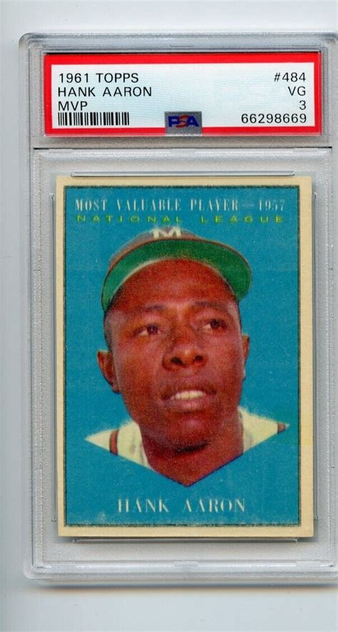 1961 Topps Hank Aaron Milwaukee Braves 484 MVP PSA Graded 3 EBay