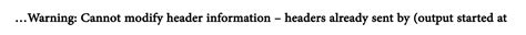 Cannot Modify Header Information