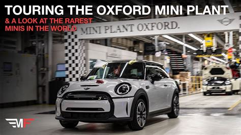 Touring The Oxford MINI Plant And A Look At The Rarest MINIs In The