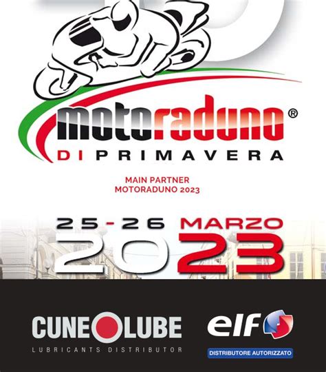 Elf E Cuneo Lube Main Sponsor Alla O Edizione Del Motoraduno Di