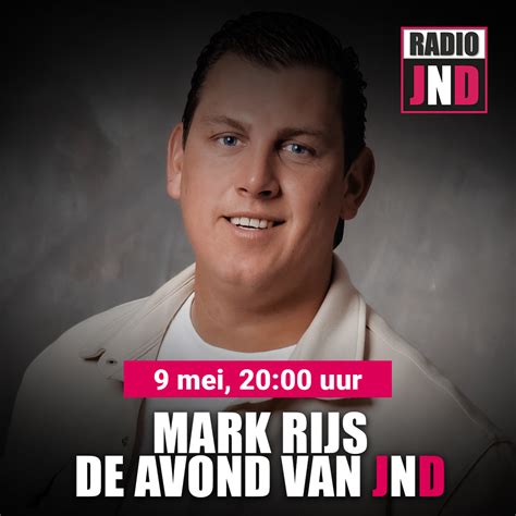 Mark Rijs Te Gast Bij De Avond Van JND Radio JND